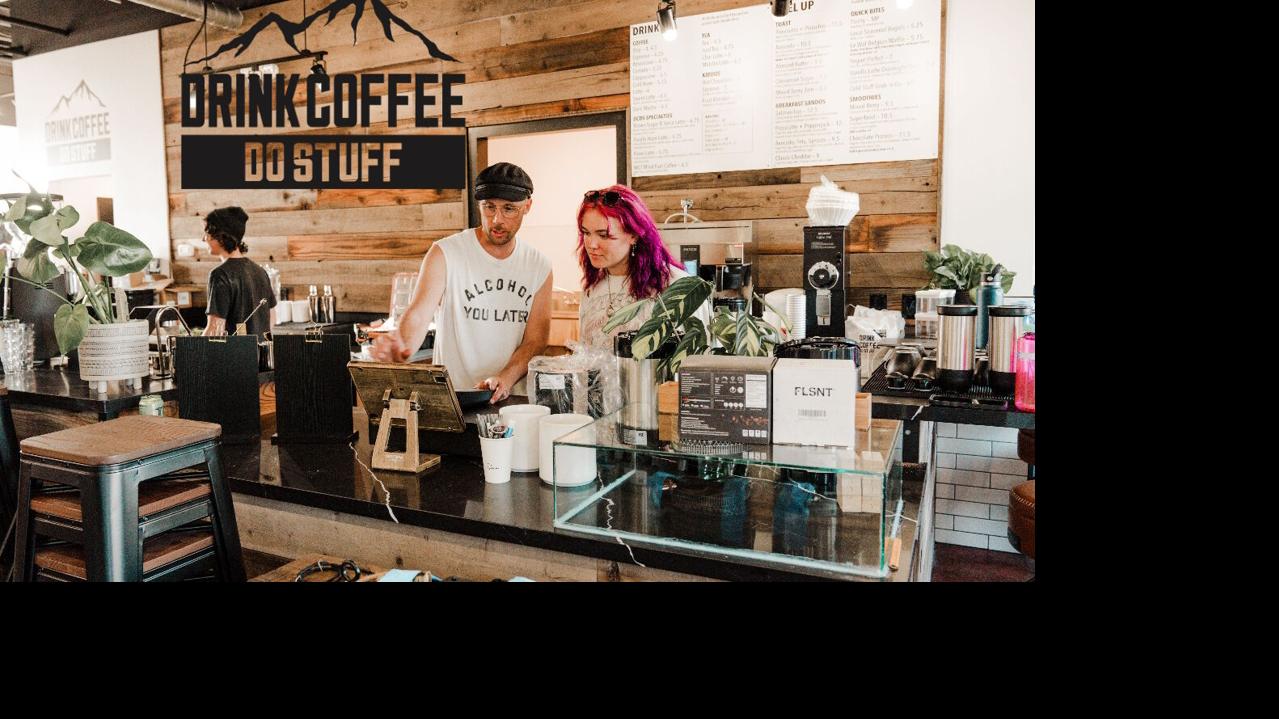 DRINK COFFEE DO STUFF opens first Reno shop Friday with free coffee all ...