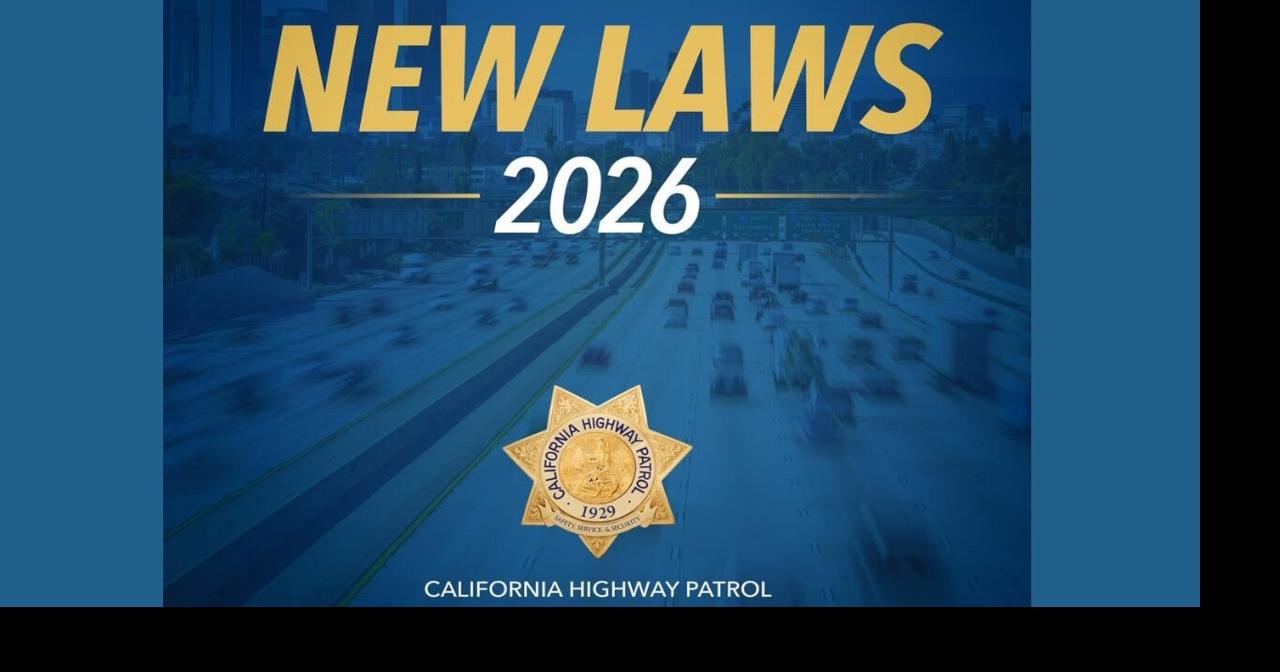 New California traffic laws drivers everywhere should know as 2026 ...