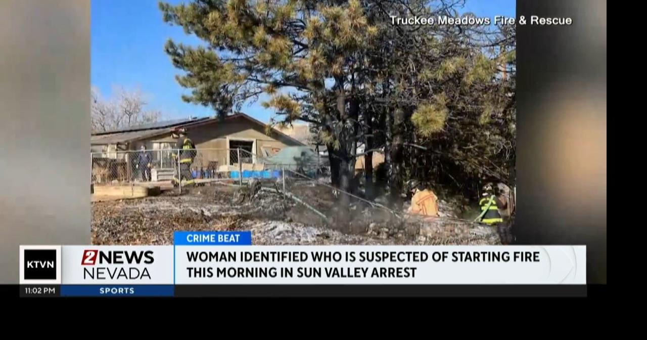 Suspect identified in Sun Valley arson fire | Local News | 2news.com