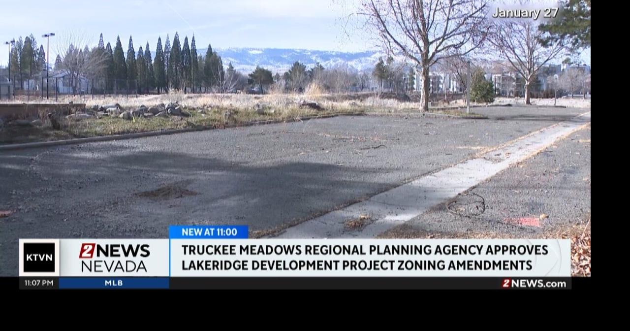Truckee Meadows Regional Planning Agency approves amendments to Lakeridge Development Project zoning