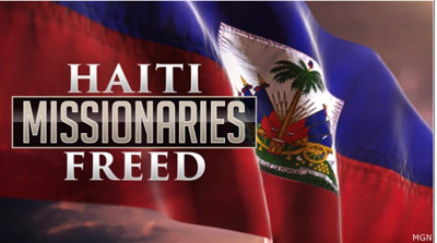 Haiti missionaries freed