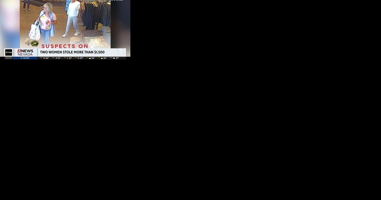 Women arrested for retail theft in Olympic Valley | California News | 2news.com