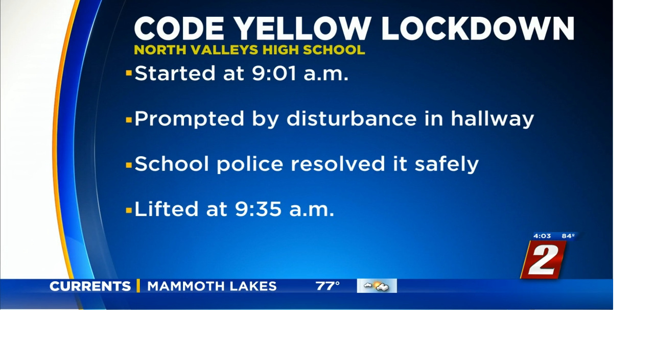Code Yellow Lockdown at North Valleys High School News