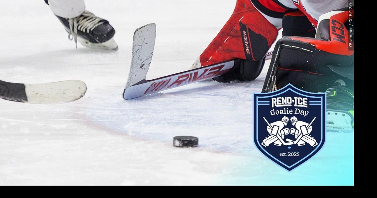 Reno Ice hosts 'Goalie Day 2025', including all-goalie games | Local ...