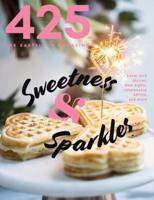 Sweetness & Sparkles | February 2022