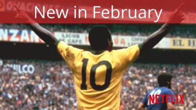 Netflix February