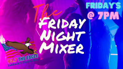 Friday Night Mixer