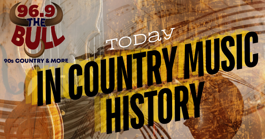 Country Music History Today