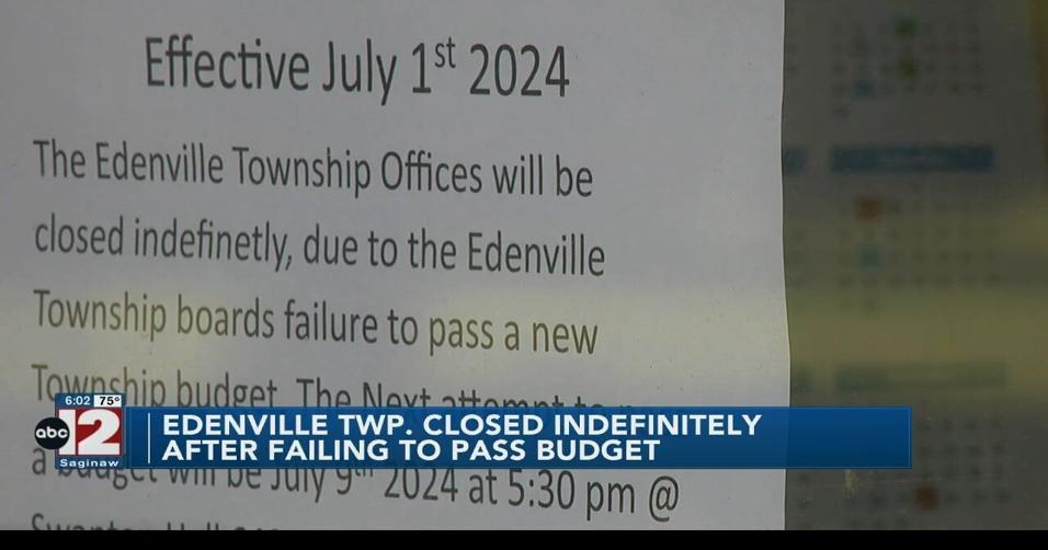 Edenville Township closed indefinitely after failing to pass budget