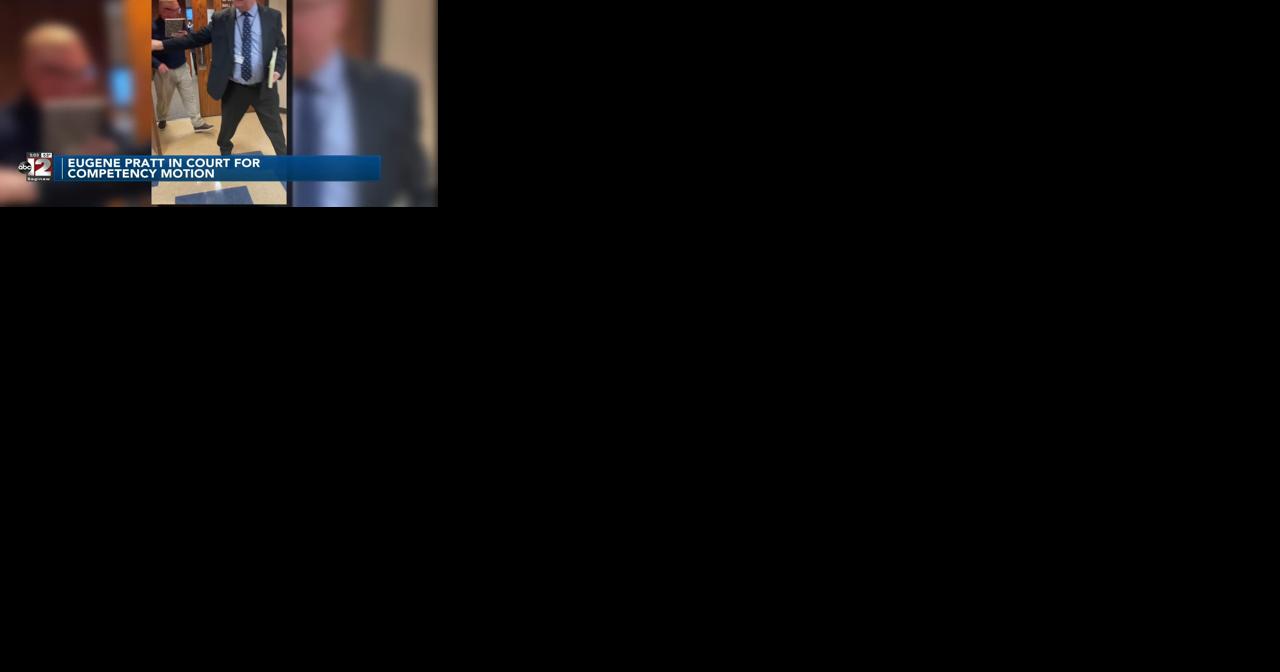 Eugene Pratt's attorney files motion for competency exam - Vimarsana News