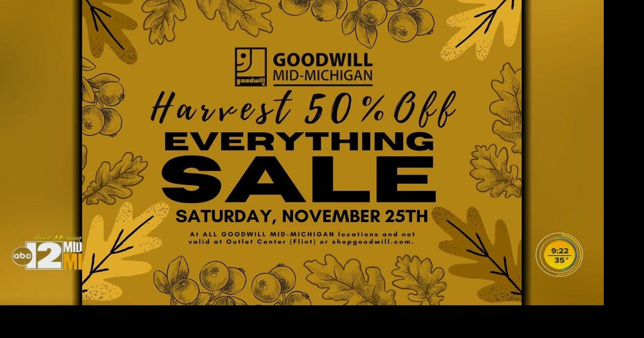 Goodwill stores offer halfoff Black Saturday sale Good Morning Mid