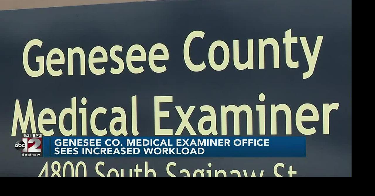 Genesee County Medical Examiner’s Office sees workload increase