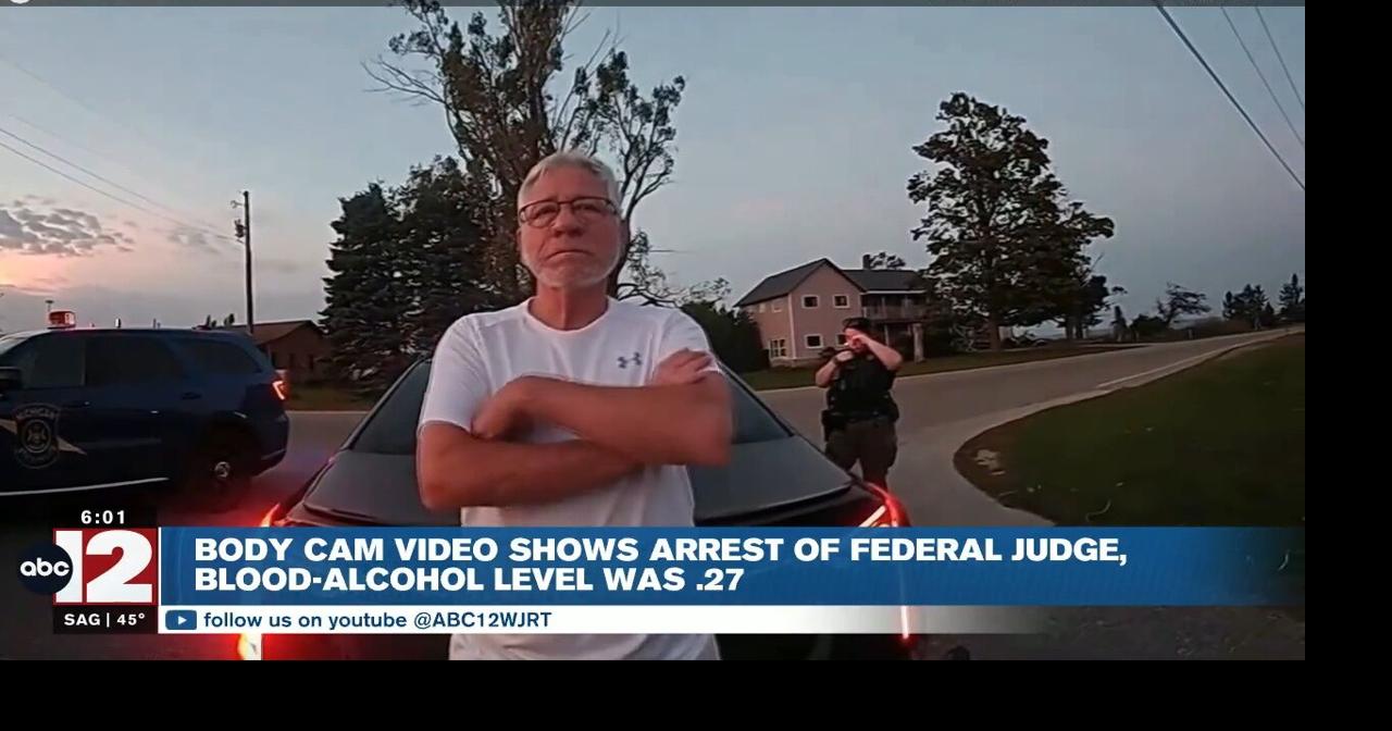 Body camera video shows arrest of Bay City U.S. District Court Judge after crash