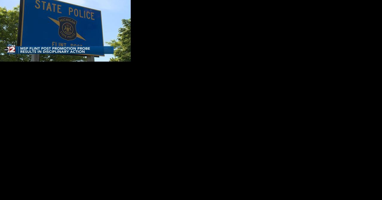 MSP Flint post probe results in firings, retirements, a resignation, and a reassignment - Vimarsana News