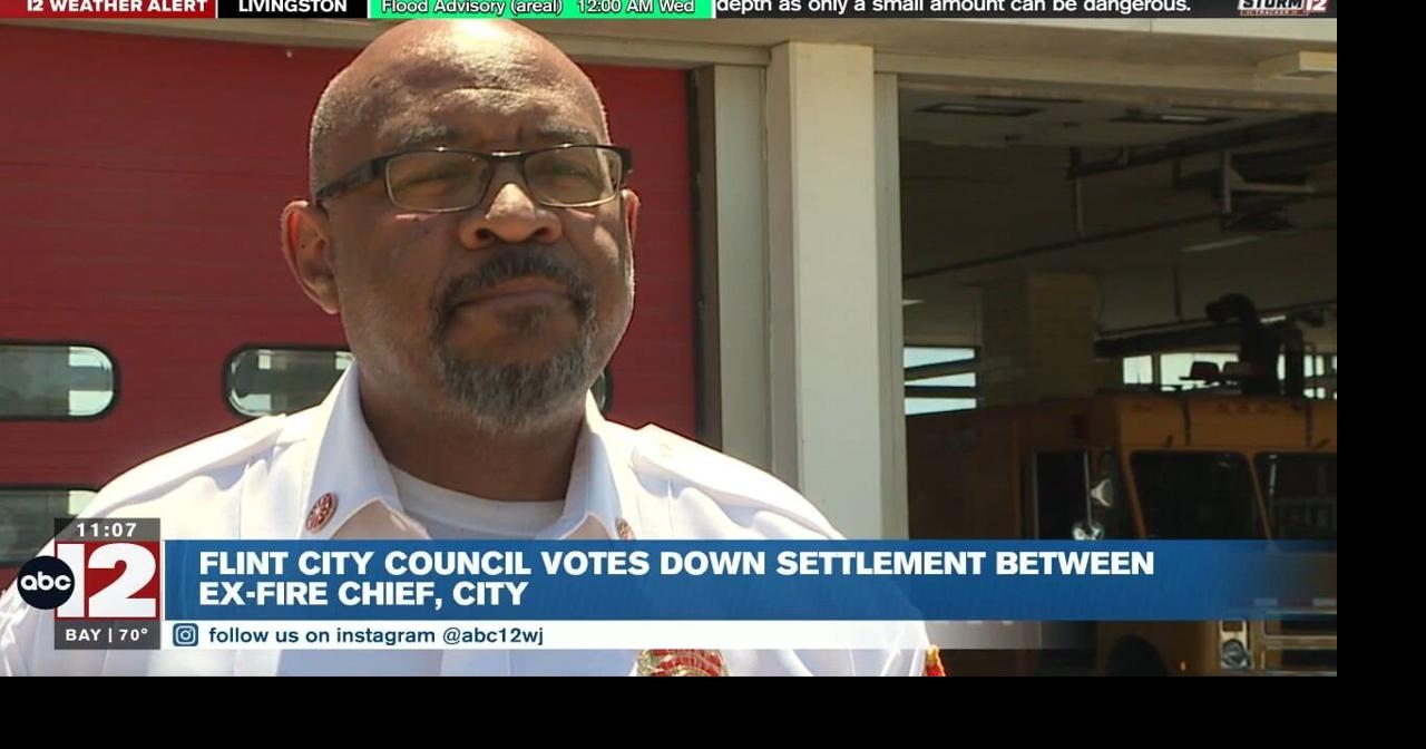 Flint City Council votes down lawsuit settlement for former fire chief