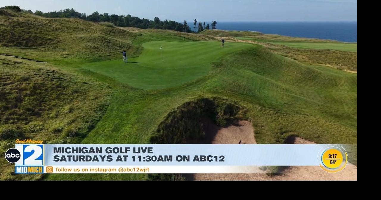 'Michigan Golf Live' airing on ABC12