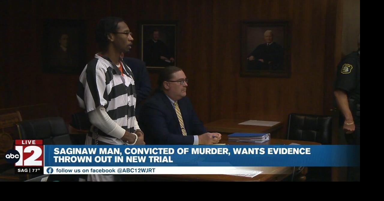 Saginaw man convicted of killing mother, sister, wants certain evidence ...