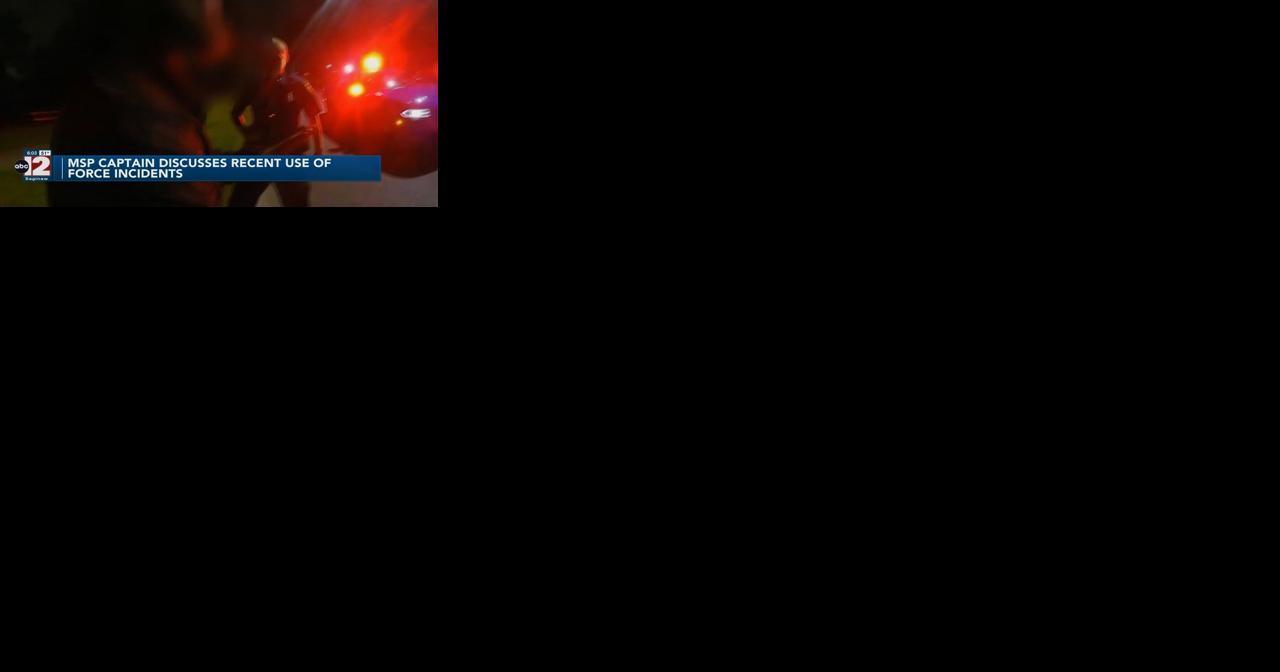 MSP Captain discusses recent excessive use of force incidents by troopers at Tri-Cities post - Vimarsana News