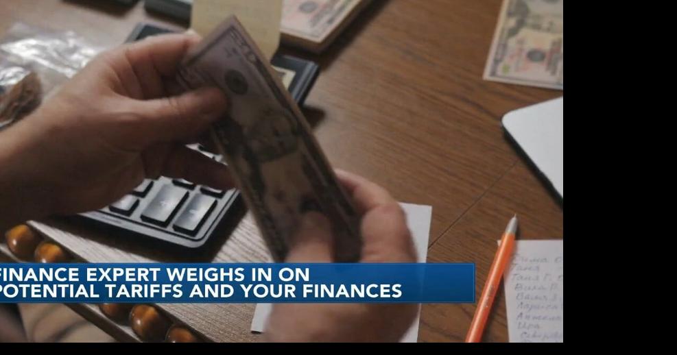 How Tariffs Could Impact Your Finances: Expert Insights
