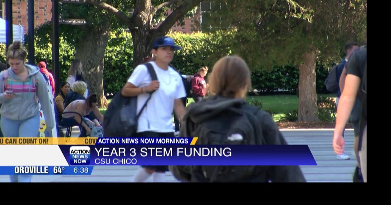 Chico State Secures Another Year Of Funding For Stem Programs News