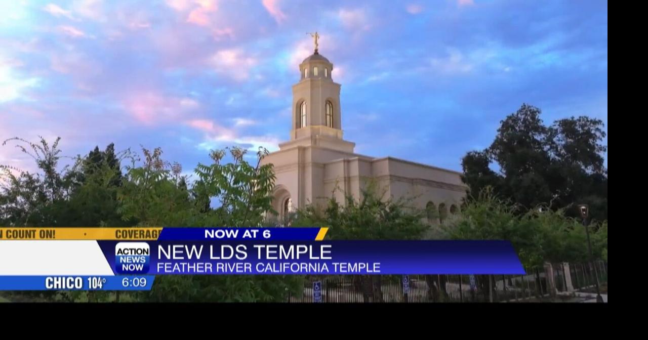Yuba City's new Feather River LDS temple to hold 3weeklong open house Video