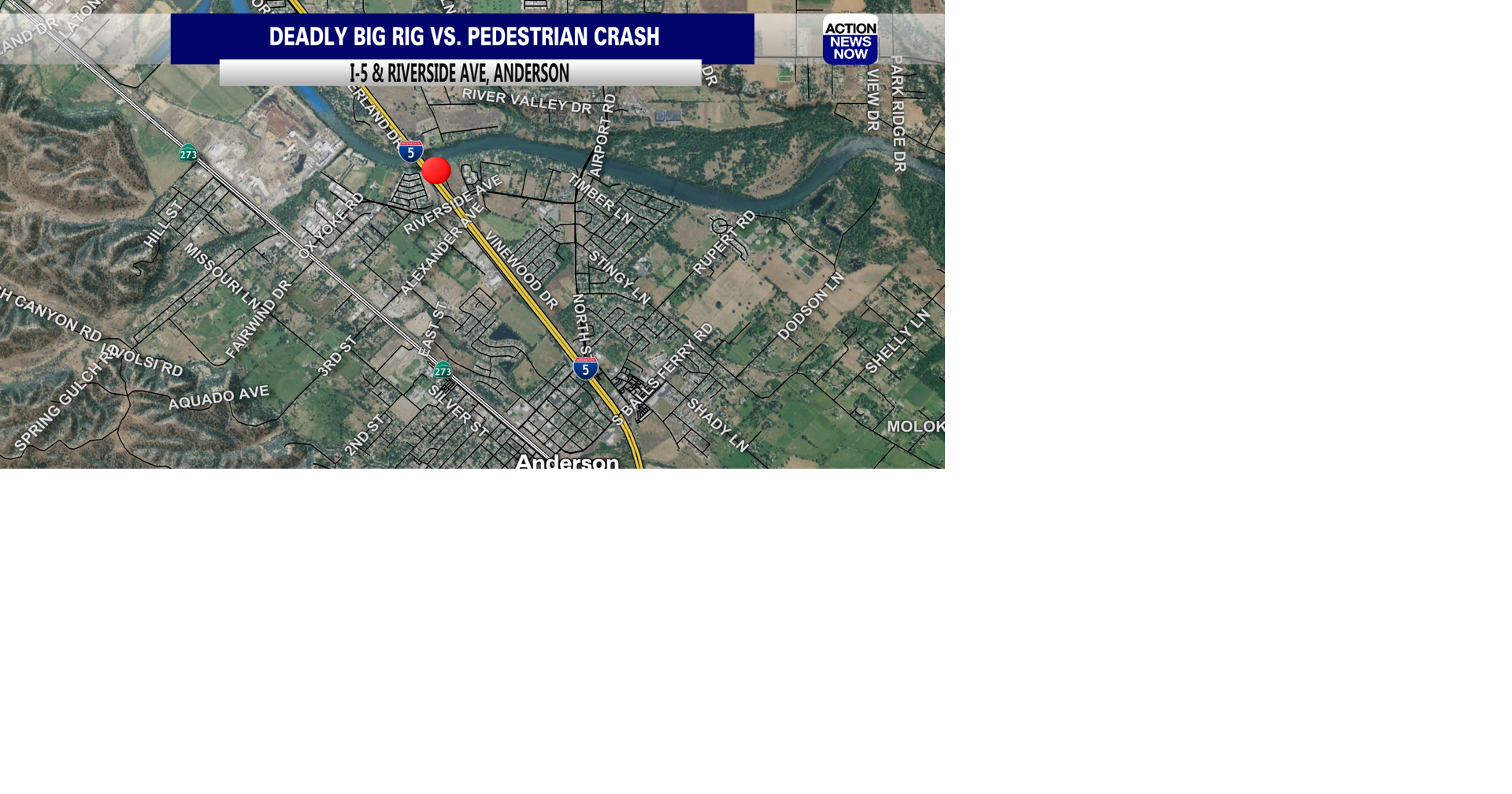 Person hit and killed by big rig in Anderson | News | actionnewsnow.com
