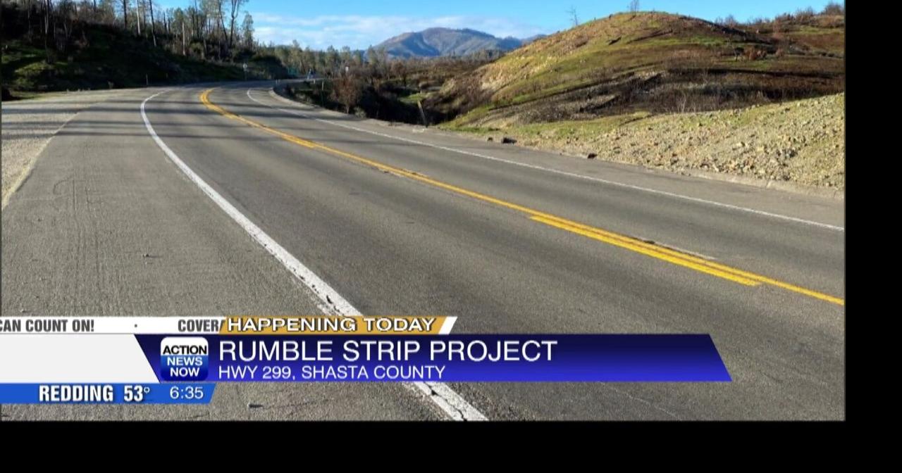 Traffic control in place for rumble strip project on Highway 299 east ...