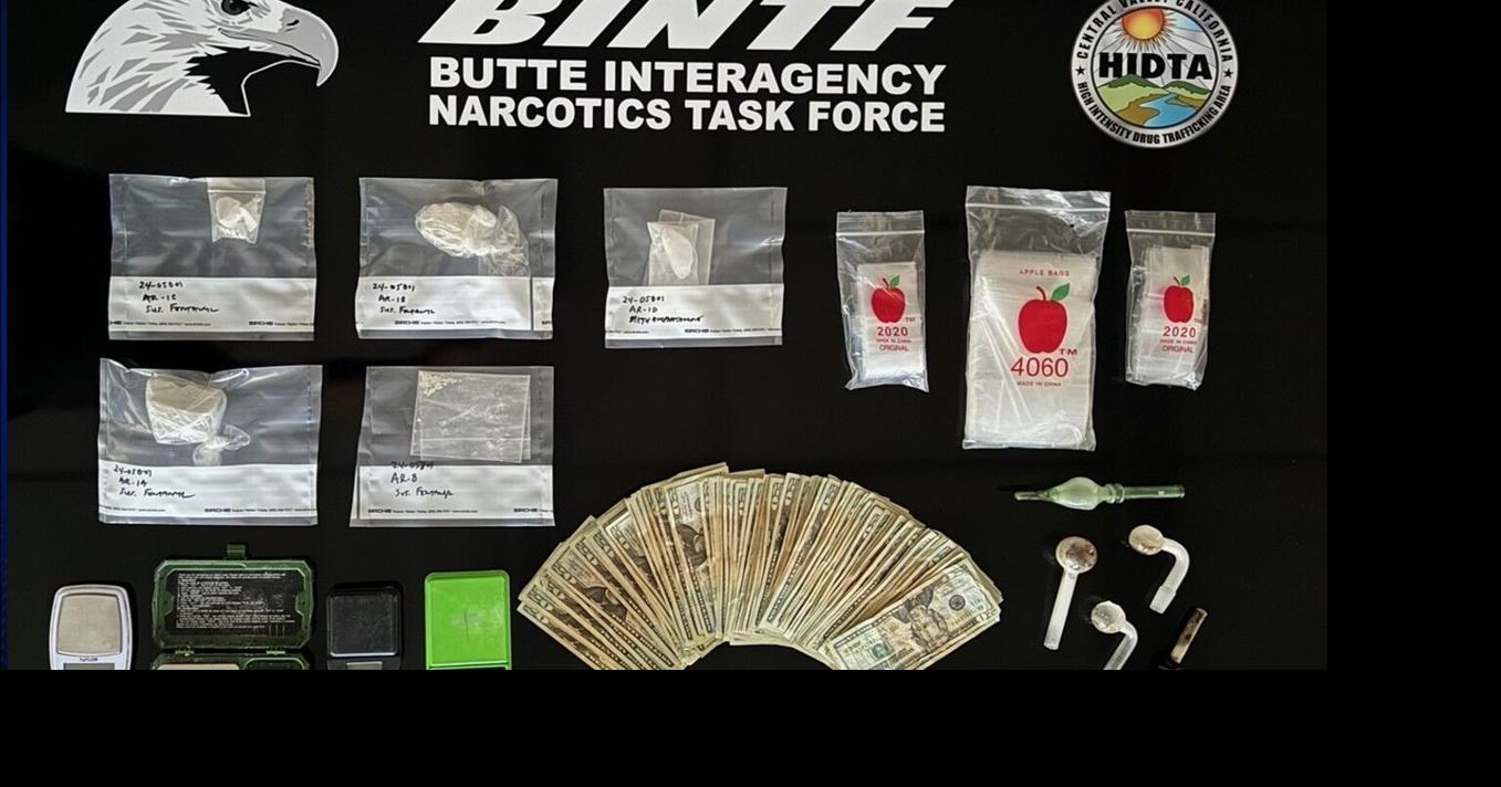 Fentanyl trafficker arrested by Butte Interagency Narcotics Task Force ...