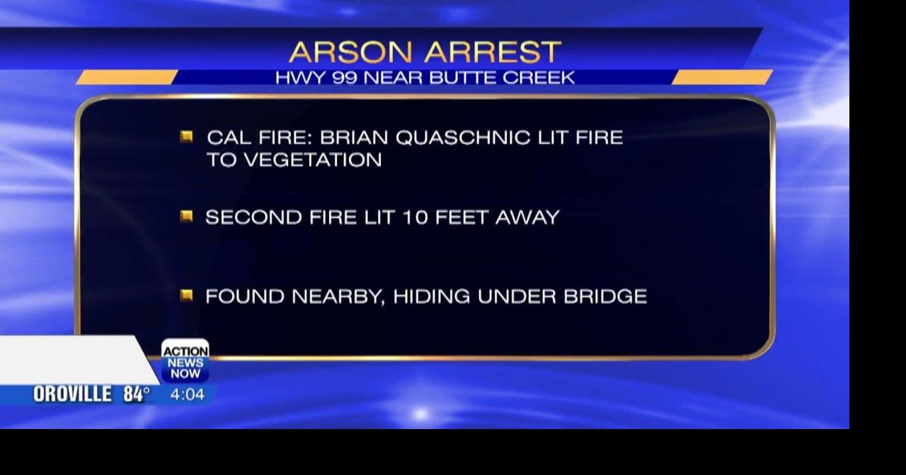 CAL FIRE Law Enforcement Officers arrest man after two vegetation fires