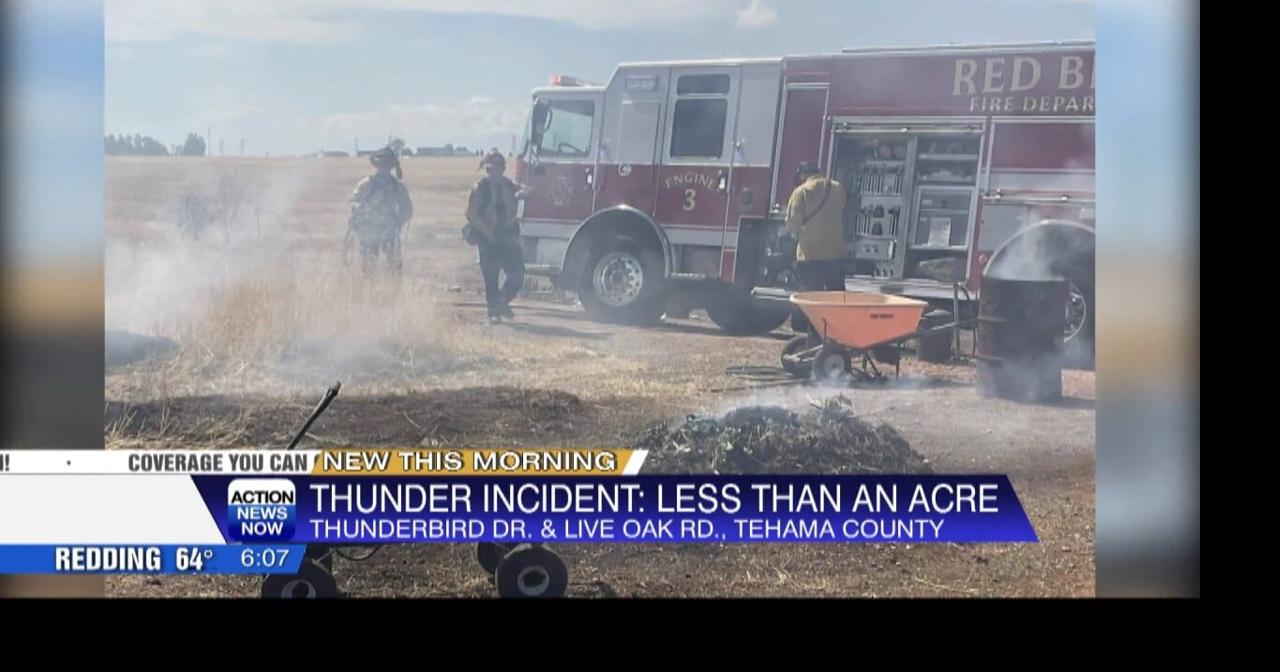 CAL FIRE crews contain Thunder Fire burning southwest of Red Bluff ...