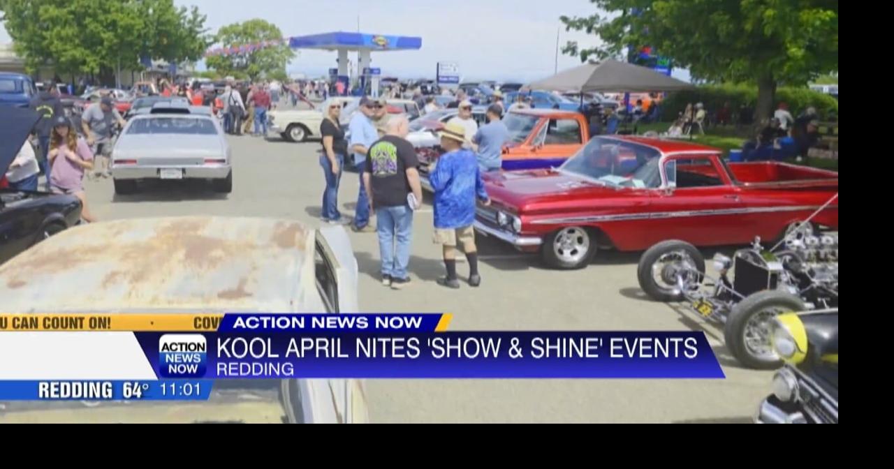 Kool April Nites 'Show & Shine' events take over Redding | Video ...