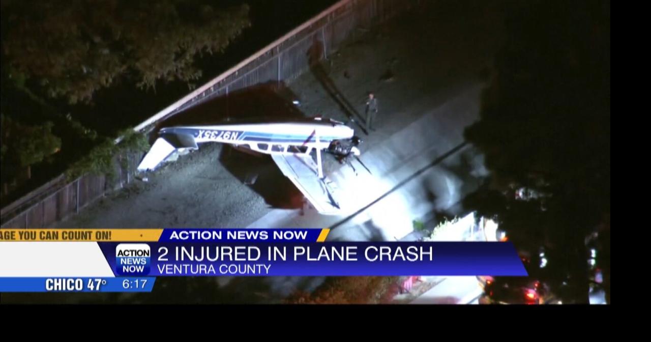 Small plane crash in Ventura County leaves 2 critically injured | Video ...