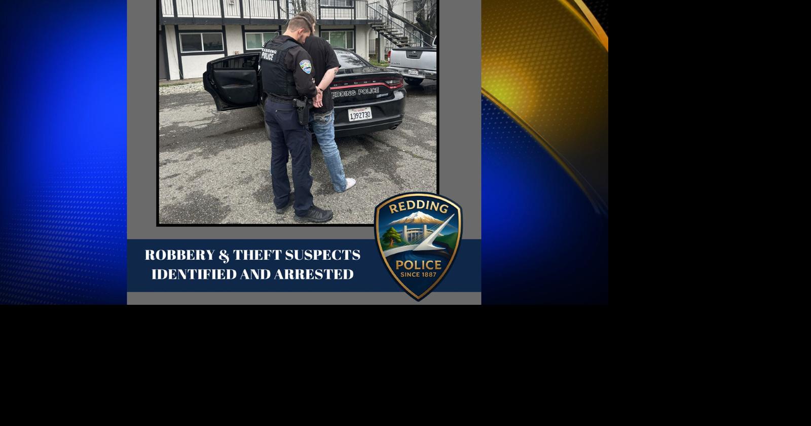 Redding Police arrest man and juvenile involved in theft of alcohol ...