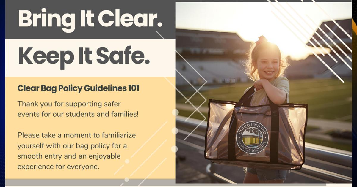 Chico Unified School District introduces new clear bag policy for high