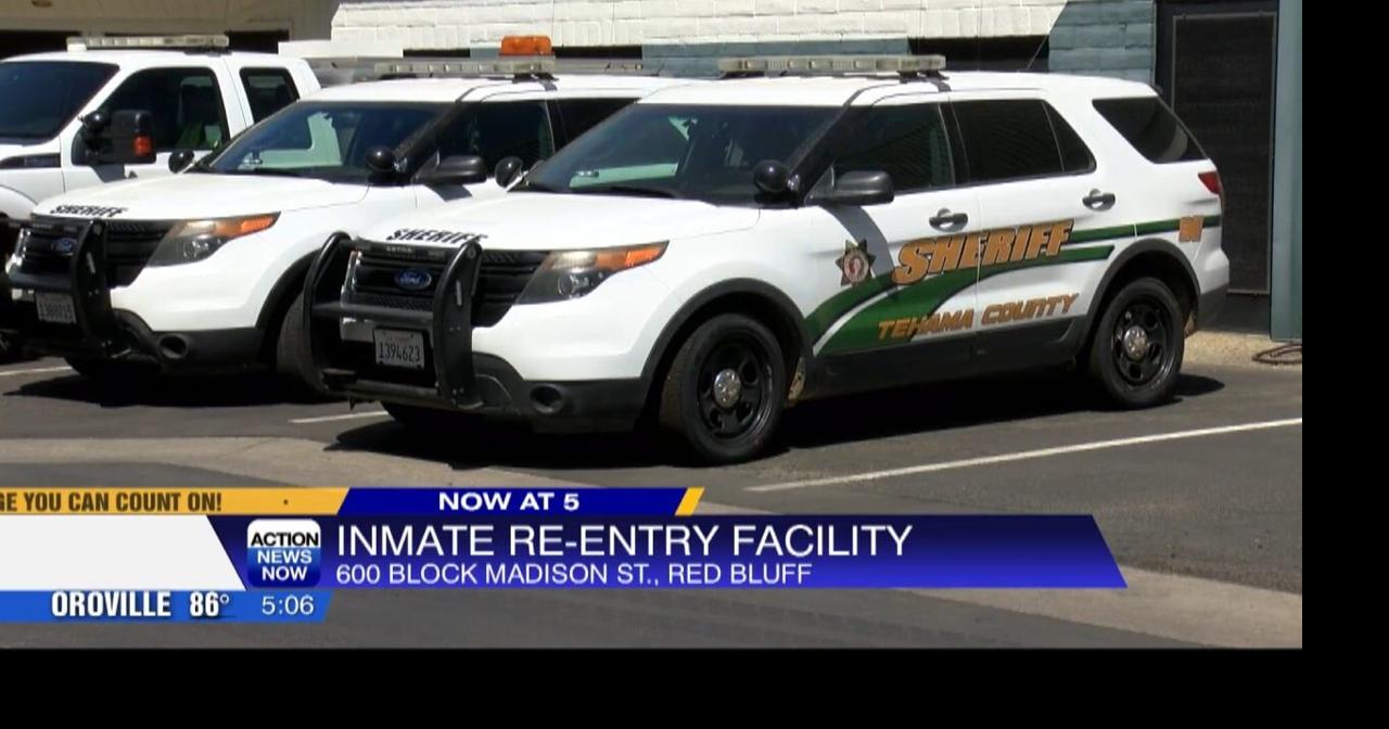 Tehama County supervisors approve new inmate reentry facility Video