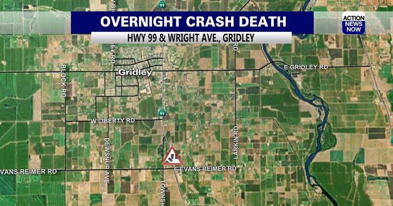 Man dies in Highway 99 crash near Gridley | Local | actionnewsnow.com