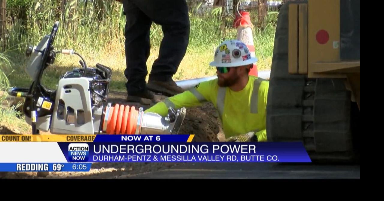 PG&E to install underground power lines in Butte County Local