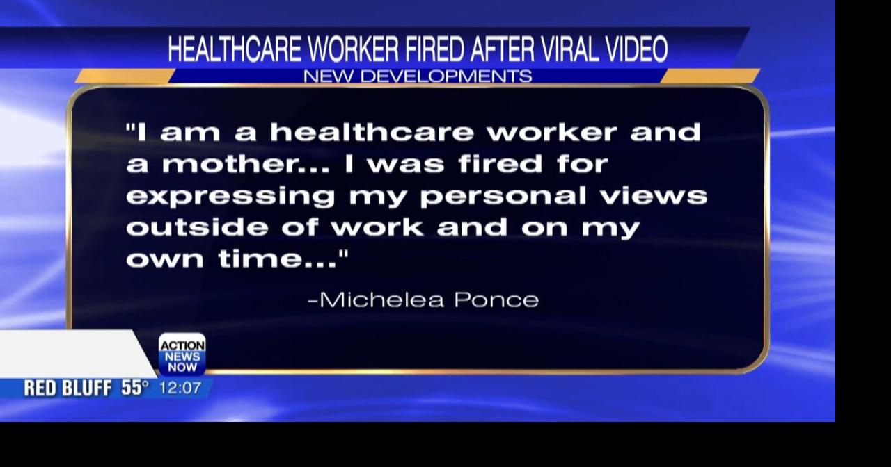 Chico healthcare worker involved in viral video says she was fired, now seeking financial help on GoFundMe