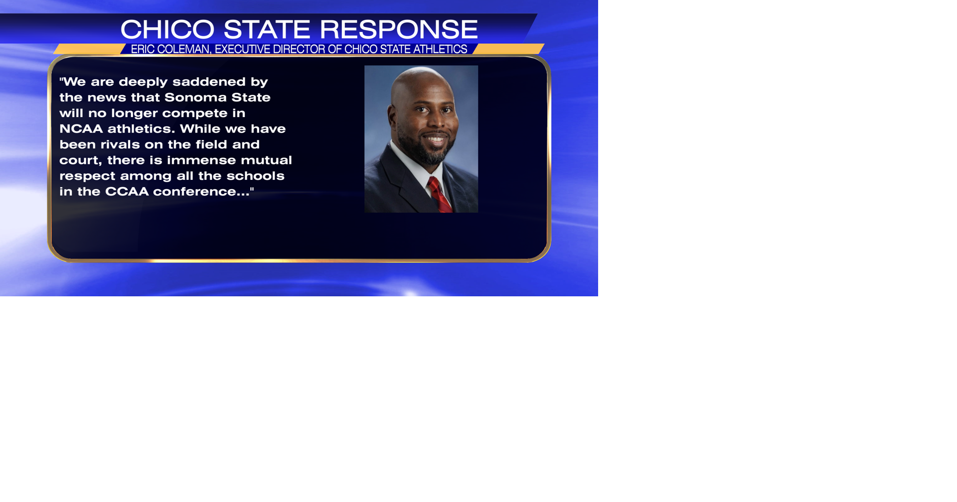 Chico State responds to Sonoma State #39 s budget cuts and Division II