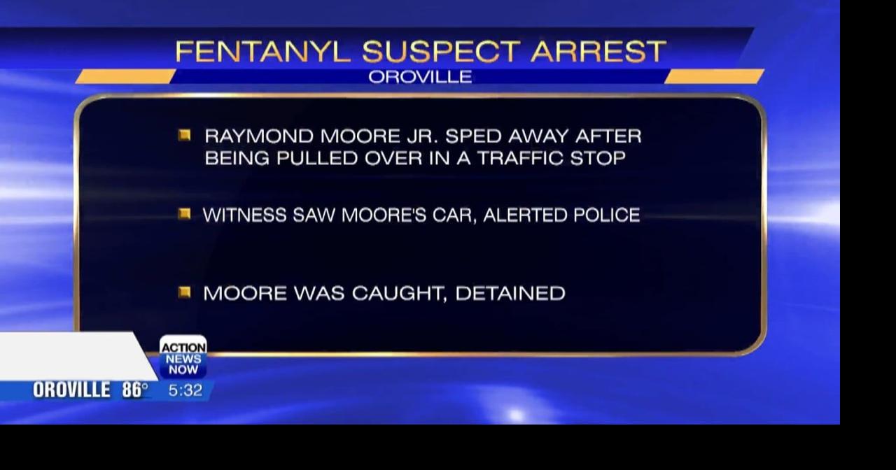 Fentanyl trafficker arrested by Butte Interagency Narcotics Task Force ...