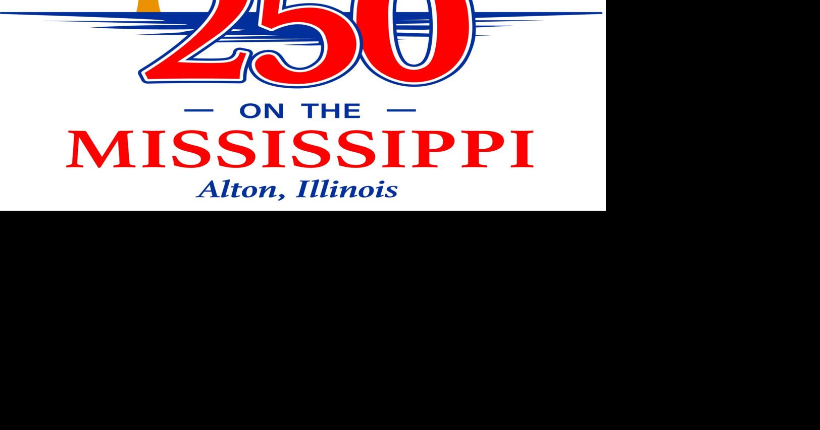 Celebrating 250 on the Mississippi in Alton