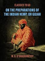 Book review: On the Preparations of Indian Hemp, or Gujah