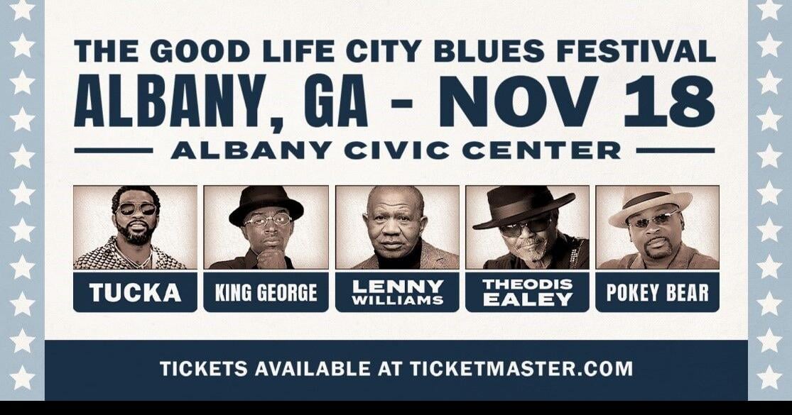 Tickets on sale Friday for Good Life City Blues Festival | Albany Herald Entertainment