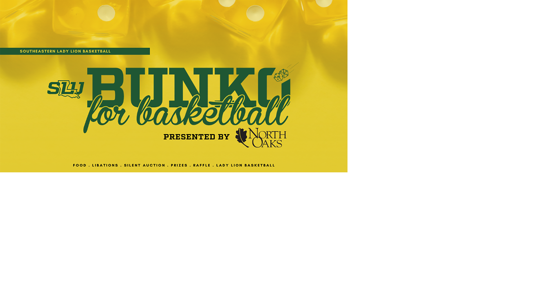 LAA Bunko for Basketball Presented by North Oaks Health System Set for
