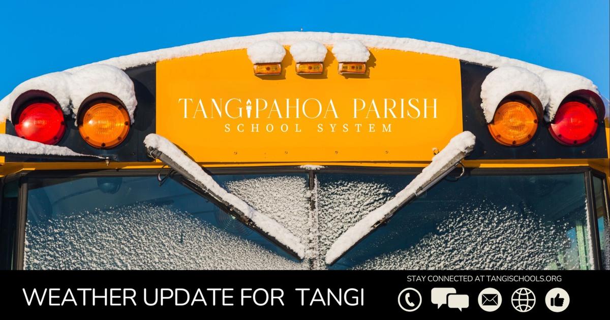 Tangipahoa Parish public schools will reopen on Monday, Jan. 27