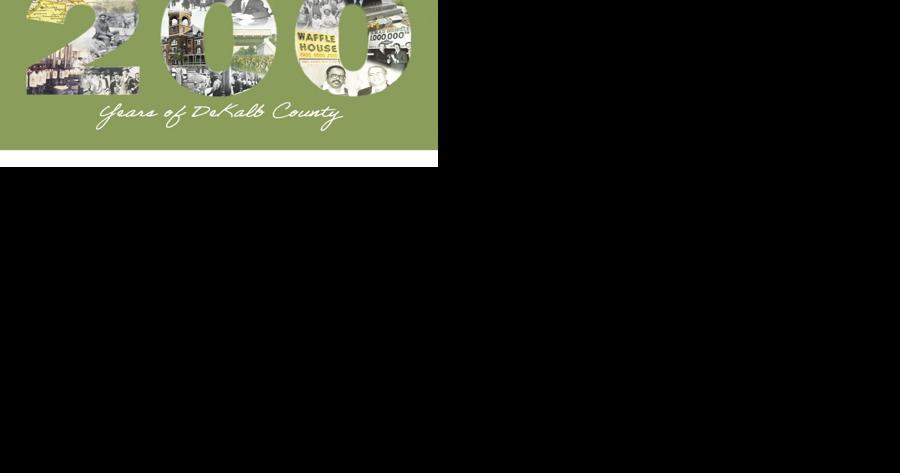 Opinion: 2022 marks DeKalb County bicentennial - Vimarsana News