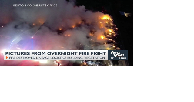 UPDATE: Everything we know about the Lineage Logistics fire in Finley - Vimarsana News