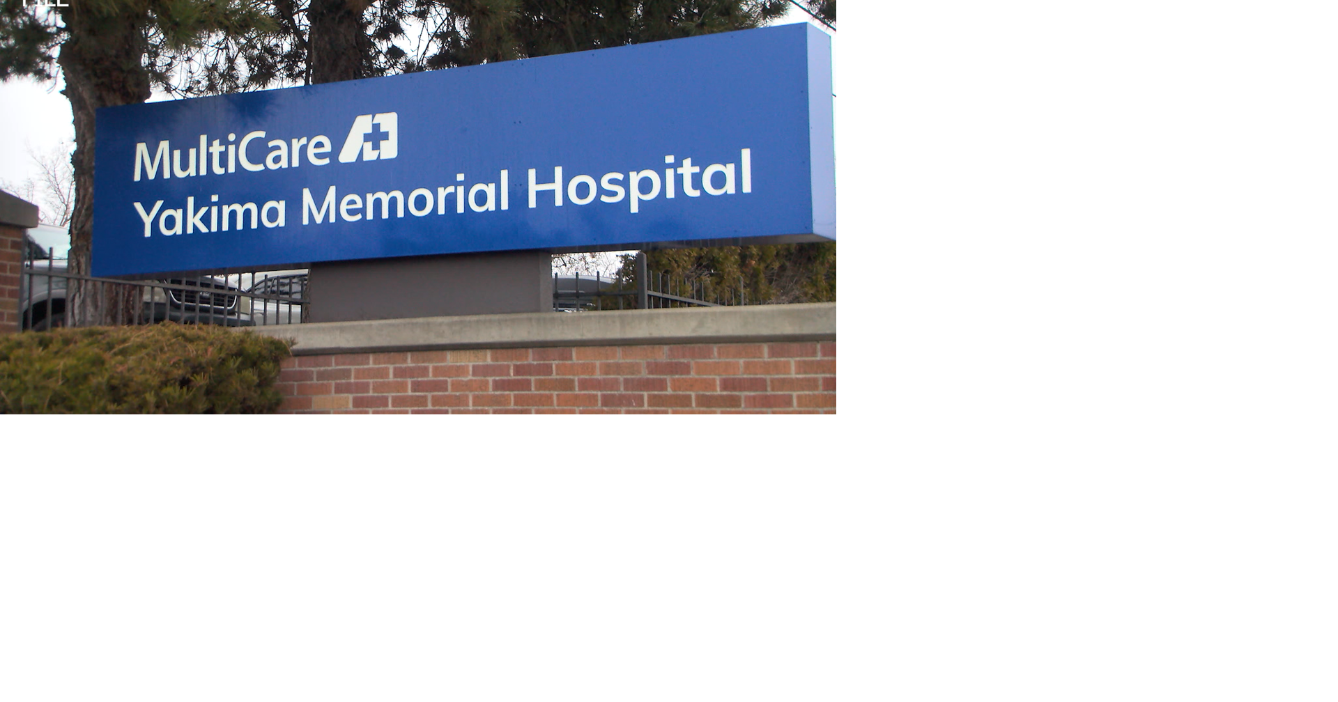 MultiCare Yakima Memorial Hospital to seek replacement workers for striking technical employees