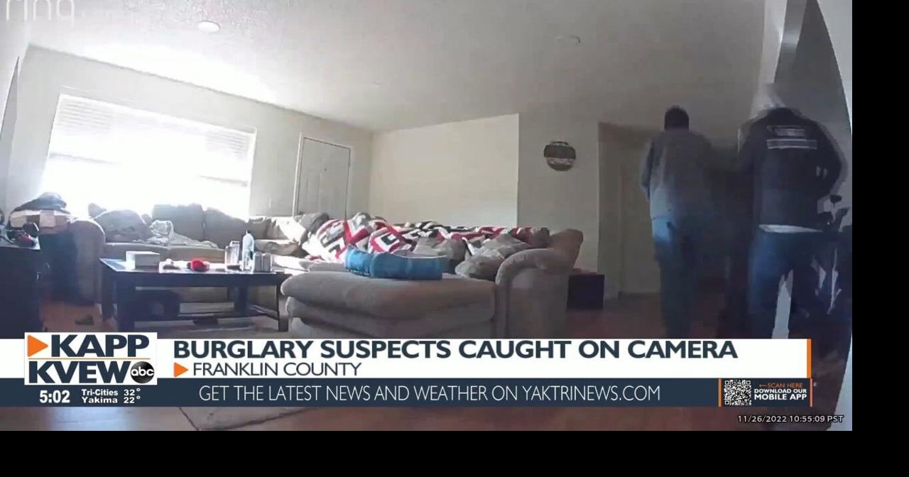 Burglary suspects caught on camera inside home near Pasco | Crime ...