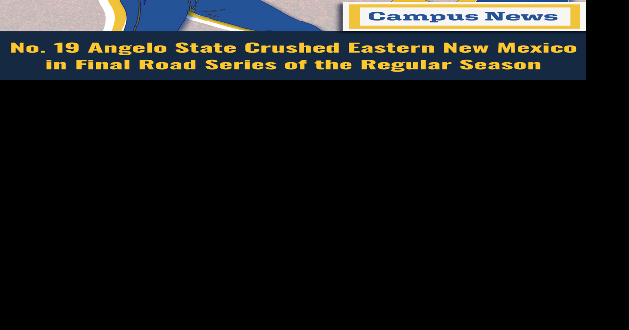 No. 19 Angelo State Crushed Eastern New Mexico in Final Road Series of the Regular Season, Looks Ahead to Season Finale at Home